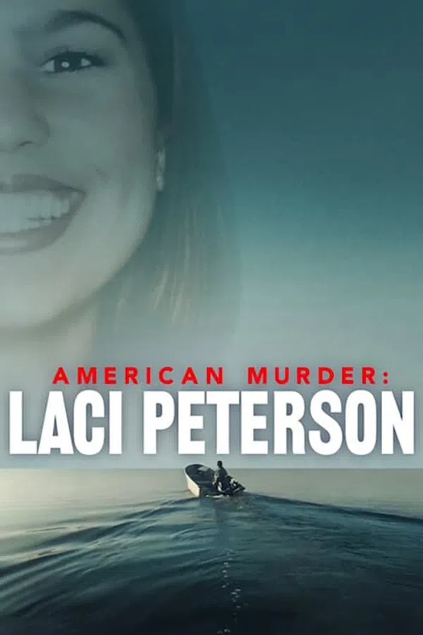 Xem Phim Án mạng nước Mỹ: Laci Peterson Vietsub HD Online