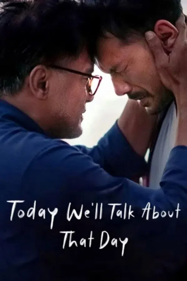 Poster phim Hôm Nay Chúng Ta Sẽ Nói Về Ngày Đó trên PhimMoi
